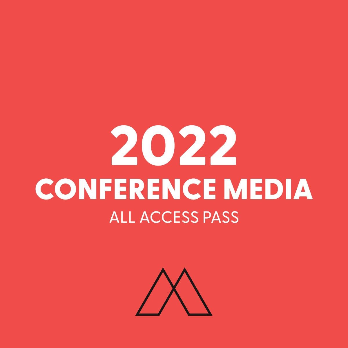 All Access Digital Pass | 2022 Conference Media