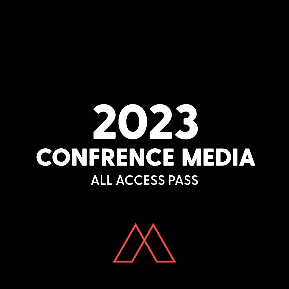 All Access Digital Pass | 2023 Conference Media