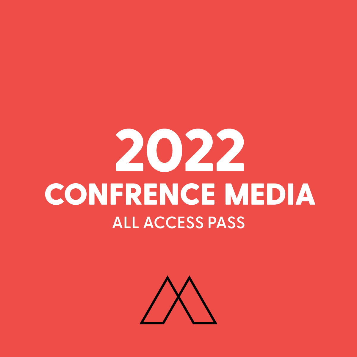 All Access Digital Pass  |  2022 Conference Media