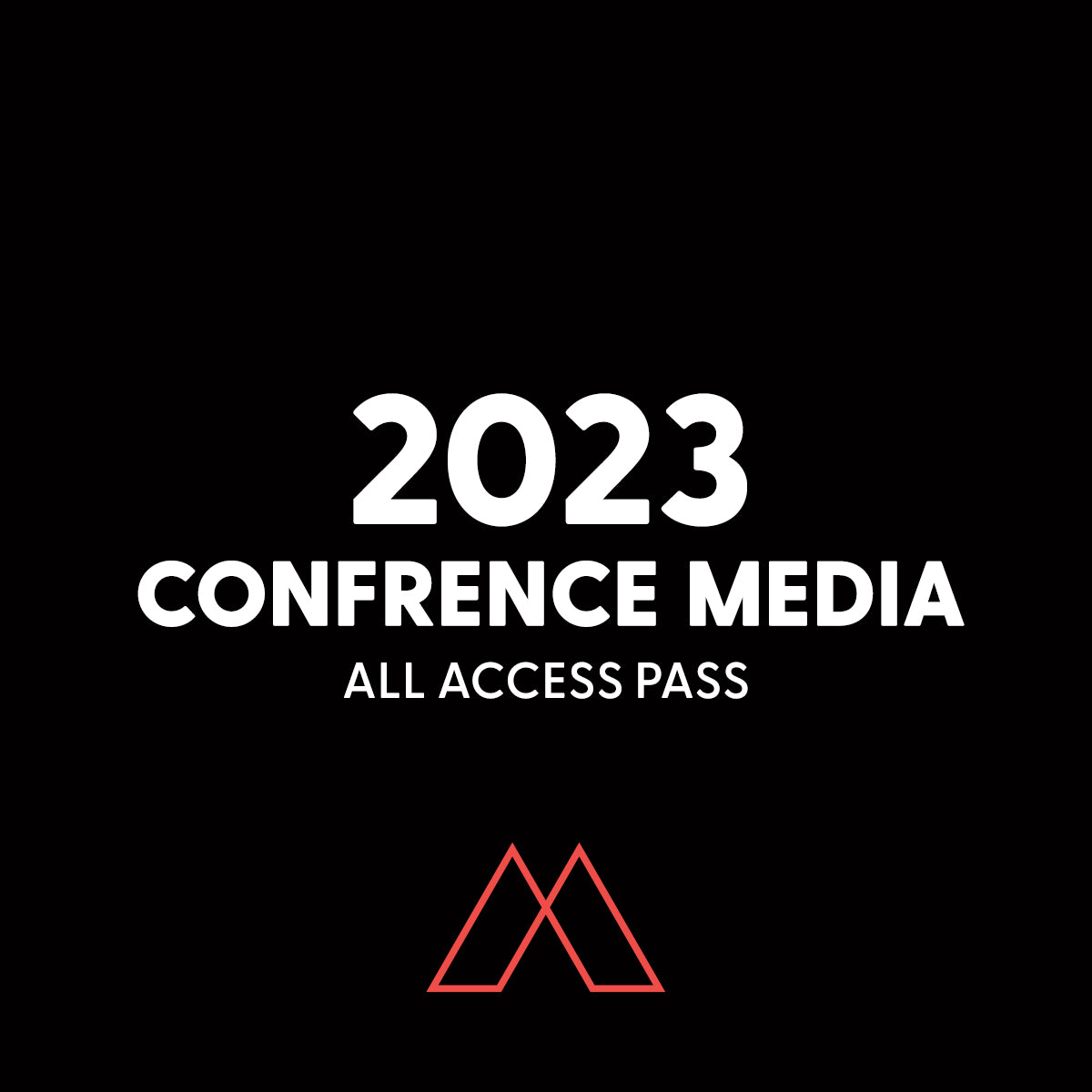 All Access Digital Pass  |  2023 Conference Media